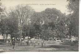 LIGNY EN BARROIS Militaria Le Parc Pendant La Guerre  Non Voyagé - Ligny En Barrois