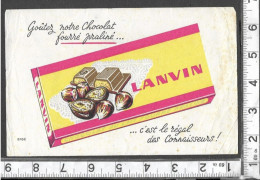 BUVARD ANCIEN PUBLICITAIRE / CHOCOLAT LANVIN / FOURRE PRALINE NOISETTES AMANDES / EFGE  / RV - Cocoa & Chocolat