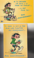 "   BON   ANNIVERSAIRE  "    Gaston  2503  &  2704  )   SIGNÉS  FRANQUIN  - ( 24  / 5  /  25  ) - Compleanni