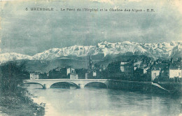 38 - GRENOBLE - LE PONT DE L'HOPITAL ET LA CHAINE DES ALPES - E.R. - 6  - Grenoble