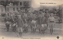 Militaria - Croquis De Guerre 1914 - La Musique Des Tirailleurs Marocains - Guerra 1914-18