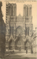 51 - CATHEDRALE DE REIMS - UN DES PLUS BEAUX MONUMENTS DU XIIe SIECLE DETRUIT PAR L'ARTILLERIE ALLEMANDE LE 20/09/1914  - Reims