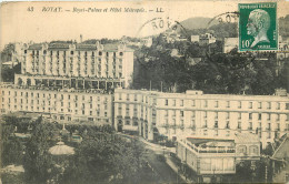 63 - ROYAT - ROYAT PALACE ET HOTEL METROPOLE  - LL - 43 - Royat