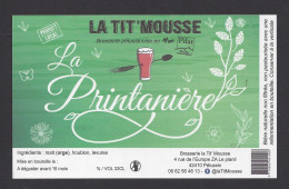 Etiquette De Bière Printanière  -  Brasserie La Tit'Mousse  à  Pélussin  (42) - Bière
