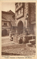 68 - VIEILLE FONTAINE A RIQUEWIHR - ALMANACH VERMOT - Cl. Horizons De France  - Riquewihr