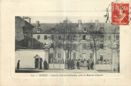 12 - RODEZ - CASERNE SAINT CATHERINE, PRES LE MARCHE COUVERT - Désiré Malzac éditeur Rodez - 500 - Rodez