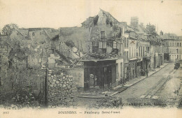 02 - SOISSONS - FAUBOURG SAINT SAINT VAAST - Soissons