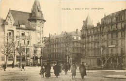 54 - NANCY - PLACE ET RUE ST JEAN - Nancy