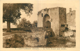 33 -  SAINT EMILION - PORTE BRUNET - Saint-Emilion