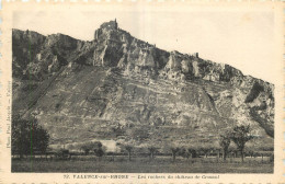 26 - VALENCE SUR RHONE - LES ROCHERS DU CHATEAU DE CRUSSOL - Valence