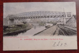 Cpa Colorisée  Aarschot ; Brug Van Den Tram - Aarschot