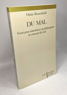 Du Mal: Essai Pour Construire En Philosophie Le Concept Du Mal - Altri & Non Classificati
