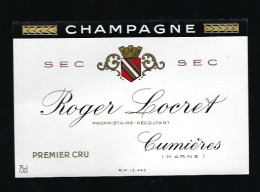 Etiquette Champagne Sec 1er Cru Roger Locret Cumieres  Marne 51 - Champan