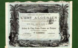 T-CFR Compagnie Des Chemins De Fer De L'Est Algerien 1886 - Ferrovie & Tranvie