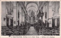 Chievres - TONGRE - NOTRE DAME - Basilique De La Sainte Vierge - Interieur De La Basilique - Chievres