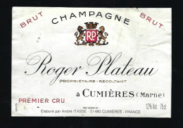 Etiquette Champagne Brut 1er Cru Roger  Plateau   Cumieres  Marne 51  élaboré Par André Itasse Cumieres - Champan