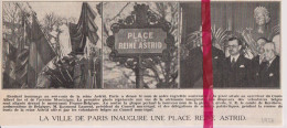 Paris - Inauguration Place Reine Astrid - Orig. Knipsel Coupure Tijdschrift Magazine - 1937 - Non Classés