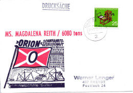 (L 6) Cachetumschl."SCHIFFAHRTS-GESELLSCHAFT ORION-MS.MAGDALENA REITH/6080 Tons - EF BRD  TST 27.4.72 HAMBURG - Schiffahrt