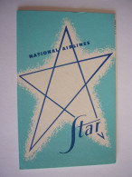 Avion / Airplane / STAR NATIONAL AIRLINES /  Douglas DC-7 / Menu / Airline Issue - 1946-....: Ere Moderne
