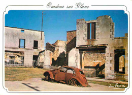 87 - Oradour Sur Glane - Cité Martyre - La Maison Et La Voiture Du Docteur Désourteaux - Automobiles - CPM - Carte Neuve - Oradour Sur Glane
