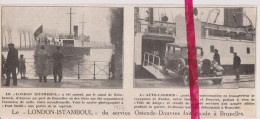 Le London Istamboul Du Service Ostende X Douvres à Bruxelles - Orig. Knipsel Coupure Tijdschrift Magazine - 1937 - Non Classés