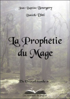 La Prophétie Du Mage - Altri & Non Classificati