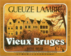 Oud Etiket Bier Gueuze Lambic Vieux Bruges - Brouwerij / Brasserie Van Honsebrouck Te Ingelmunster - Bier