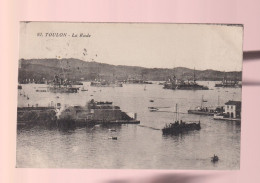 CPA - 83 - Toulon - La Rade - Circulée En 1915 - Toulon