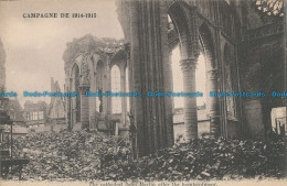 R013369 Campagne. The Cathedral Saint Martin After The Bombardment - Welt