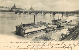 69 - LYON -  QUAI DU RHONE - PONT DE LA GUILLOTIERE - Autres & Non Classés