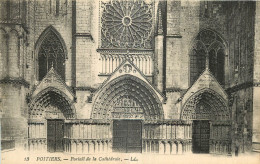 86 - POITIERS - PORTAIL DE LA CATHEDRALE - LL Lévy Fils Et Cie Paris - 13 - Poitiers