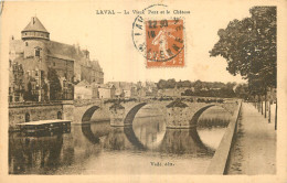 53 - LAVAL - LE VIEUX PONT ET LE CHATEAU - Vadé édit. - Laval