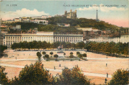 69 - LYON - PLACE BELLECOUR ET COTEAU DE FOURVIERE - Sonstige & Ohne Zuordnung