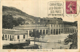 54 - TOUL - LA GARE DE L'EST - Toul