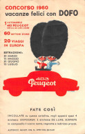00125 "CONCORSO 1960 - VACANZE FEELICI CON DOFO (FORMAGGINO) - TORINO - NR 4 ESTRAZIONI" CARTOLINA ANIMTA - Werbepostkarten