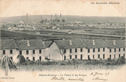 Neuves Maisons * La Plaine Et Les Forges * Usine Industrie - Neuves Maisons