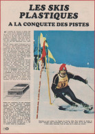 Ski. Les Skis Plastiques à La Conquête Des Pistes. Fin Des Skis En Bois. Rossignol. Sport. 1969. - Documents Historiques