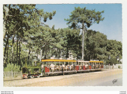 33 CAP FERRET Vers Andernos Les Bains N°2379 Le Petit Train Bassin D'Arcachon Côte D'Argent PUB Verigoud VOIR DOS - Andernos-les-Bains