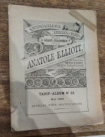 Catalogue ANATOLE ELLIOT Quincaillerie Articles De Paris Tarif Album 33 Mai 1886 Machiine à Corder Fer à Repasser ... - 1800 – 1899