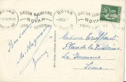 FRANCE CARTE 30c Foncé ROYAN ( CHARENTE INFERIEURE )  POUR LA GARENNE COLOMBES ( HAUTS DE SEINE ) DE 1938 LETTRE COVER - 1921-1960: Moderne