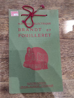 Catalogue BRANDT ET FOUILLERET Matériel électrique électro Aimants Triage Soudage Chauffage 1923 - 1900 – 1949