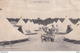 D10  Camp De MAILLY  La Soupe - Mailly-le-Camp