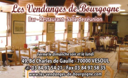 70  -   VESOUL    -PUB - CARTE VISITE -RESTAURANT   LES VENDANGES DE BOURGOGNE - Vesoul