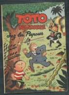 TOTO BULLDOZER " -par G. JEANSON -  Chez Les Papou - Dloctobre 1960 -   Toto 0101 - Sonstige & Ohne Zuordnung