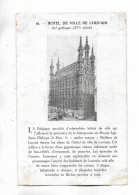 BELGIQUE - Hôtel De Ville De LOUVAIN - Art Gothique ( XVe Siècle ) - Voir Le Texte Au Recto - Leuven