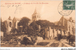 AGDP1-76-0040 - Environs Du HAVRE - L'abbaye De GRAVILLE Ste-honorine  - Graville