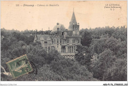 AGDP1-76-0007 - FECAMP - Château De Renéville  - Fécamp