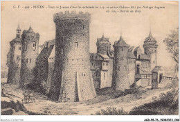 AGDP8-76-0649 - ROUEN - Tour Ou Jeanne D'arc Fut Enfermée En 1431 Et Ancien Chateau Bati Par Philippe Auguste En 1204 - Rouen