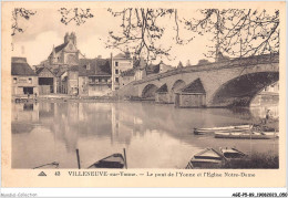 AGEP5-89-0426 - VILLENEUVE-sur-YONNE - Le Pont De L'yonne Et L'église Notre-dame - Villeneuve-sur-Yonne