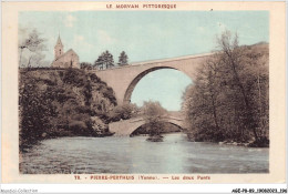 AGEP8-89-0783 - Le Morvan Pittoresque - PIERRE-PERTHUIS - Yonne - Les Deux Ponts - Avallon